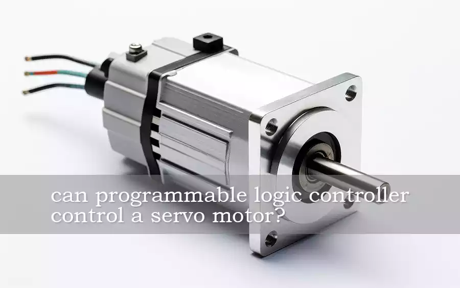 Can programmable logic controller control a servo motor